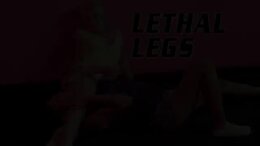 Lethal Legs Trailer